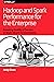 Hadoop and Spark Performanc...
