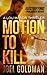 Motion To Kill (Lou Mason, Mystery #1)
