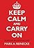 Keep Calm and Carry On