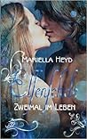Zweimal im Leben by Mariella Heyd