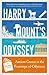Harry Mount's Odyssey: Ancient Greece in the Footsteps of Odysseus