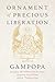 Ornament of Precious Liberation by Gampopa