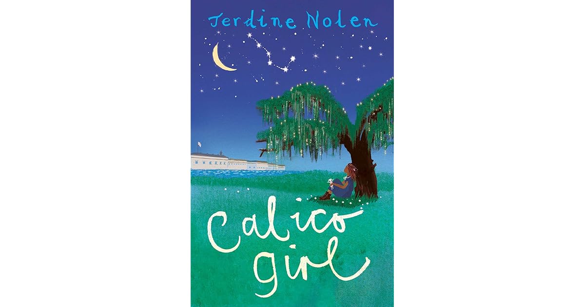 Calico Girl by Jerdine Nolen