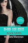Blood and Snow 11...