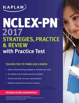 NCLEX-PN 2017 Strategies, Practice and Review with Practice Test (Kaplan Test Prep)
