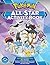 Pokémon All-Star Activity Book: Meet the Pokémon All-Stars―with Activities Featuring your Favorite Mythical and Legendary Pokémon!
