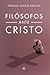 Filósofos ante Cristo