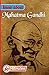 Mahatma Gandhi: Know About