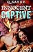 Innocent Captive (Forbidden Rituals Book 1)