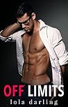 Off Limits by Lola Darling