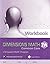 Dimensions Math Workbook 7A