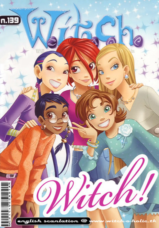 WITCH! (W.I.T.C.H., #139)