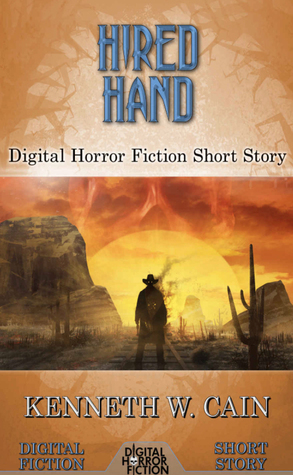 Hired Hand: Digital Horror Fiction Short Story (Digital Fiction Short Story)