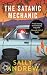 The Satanic Mechanic (Tannie Maria Mystery, #2)