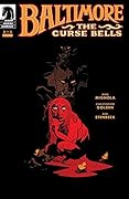 Baltimore: The Curse Bells #3