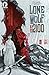 Lone Wolf 2100 #4