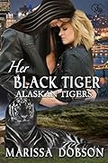 Her Black Tiger