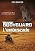 L'embuscade (Bodyguard, #3)