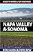 Napa Valley & Sonoma (Guide...