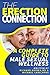 The Erection Connection: A Complete Guide to Male Sexual Wellness