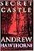 Secret Castle: 14th Century...