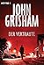 Der Vertraute by John Grisham