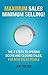 Maximum Sales Minimum Selli...