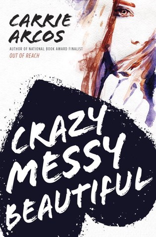 Crazy Messy Beautiful (Kindle Edition)