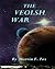 The Veolsh War by Marvin Fox