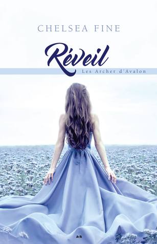 Réveil (Les Archer d’Avalon, #1)