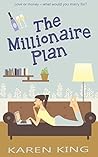 The Millionaire Plan by Karen King