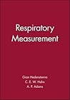 Respiratory Measurement (Principles and Practice Series)