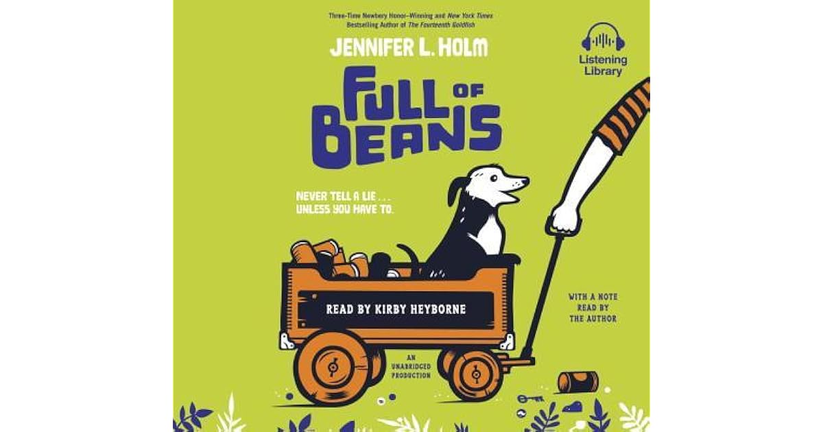 Full of Beans by Jennifer L. Holm