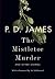 The Mistletoe Murder and Ot...