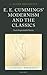 E. E. Cummings' Modernism and the Classics: Each Imperishable Stanza (Classical Presences)