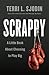 Scrappy: A Little Book Abou...