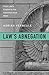 Law’s Abnegation: From Law’s Empire to the Administrative State