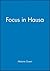 Focus in Hausa by Melanie Green