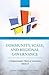 Community, Scale, and Regional Governance: A Postfunctionalist Theory of Governance, Volume II (Transformations in Governance)