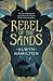 Rebel of the Sands by Alwyn Hamilton