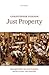 Just Property: Volume Two: Enlightenment, Revolution, and History