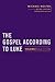 The Gospel According to Luk...