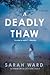 A Deadly Thaw (DC Connie Ch...