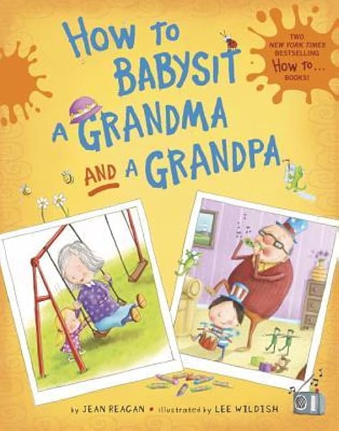 How to Babysit a Grandma and a Grandpa boxed set (How To Series)
