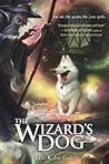 The Wizard's Dog by Eric Kahn Gale