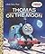 Thomas on the Moon (Thomas & Friends) (Little Golden Book)