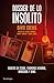 Dossier de lo insólito: Secretos de Estado, fenómenos extraños, aparecidos y ovnis (ENIGMAS Y CONSPIRACIONES) (Spanish Edition)