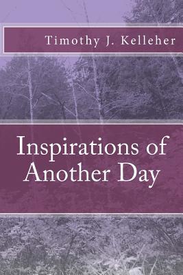 Inspirations of Another Day