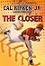 The Closer by Cal Ripken Jr.