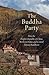 The Buddha Party: How the P...